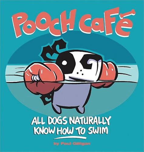Paul Gilligan (Pooch Caf&233;) GoComics. . Pooch cafe comic